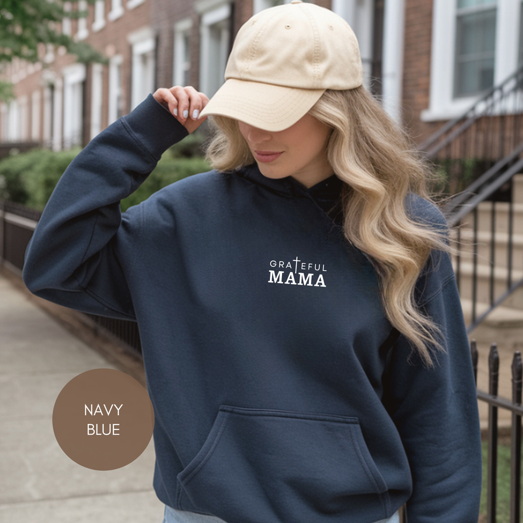 Grateful Mama Gildan 18500 Hoodie | Christian Mom Hoodie | Faith Mama Sweatshirt | Religious Mom Gift | Mother’s Day Gift