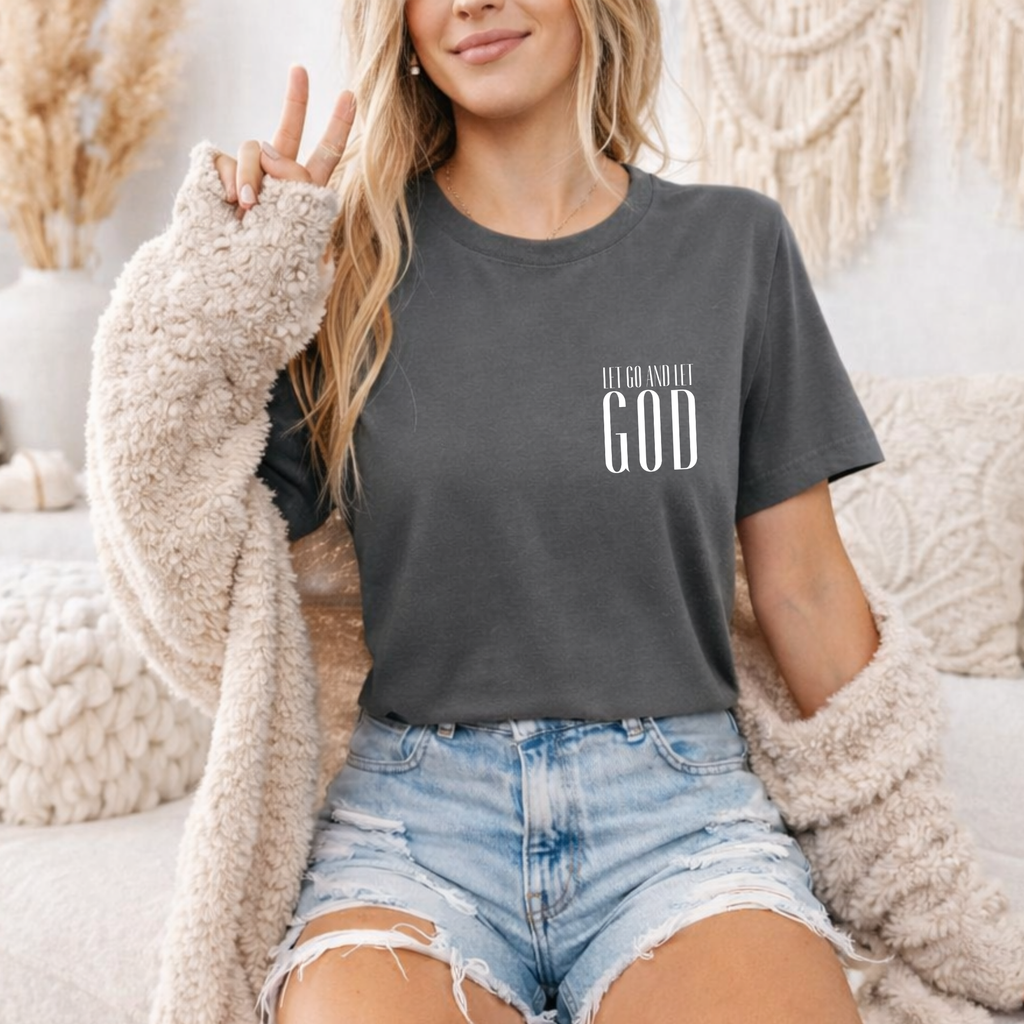Let Go and Let God T-Shirt — Faith Inspirational Graphic Tee