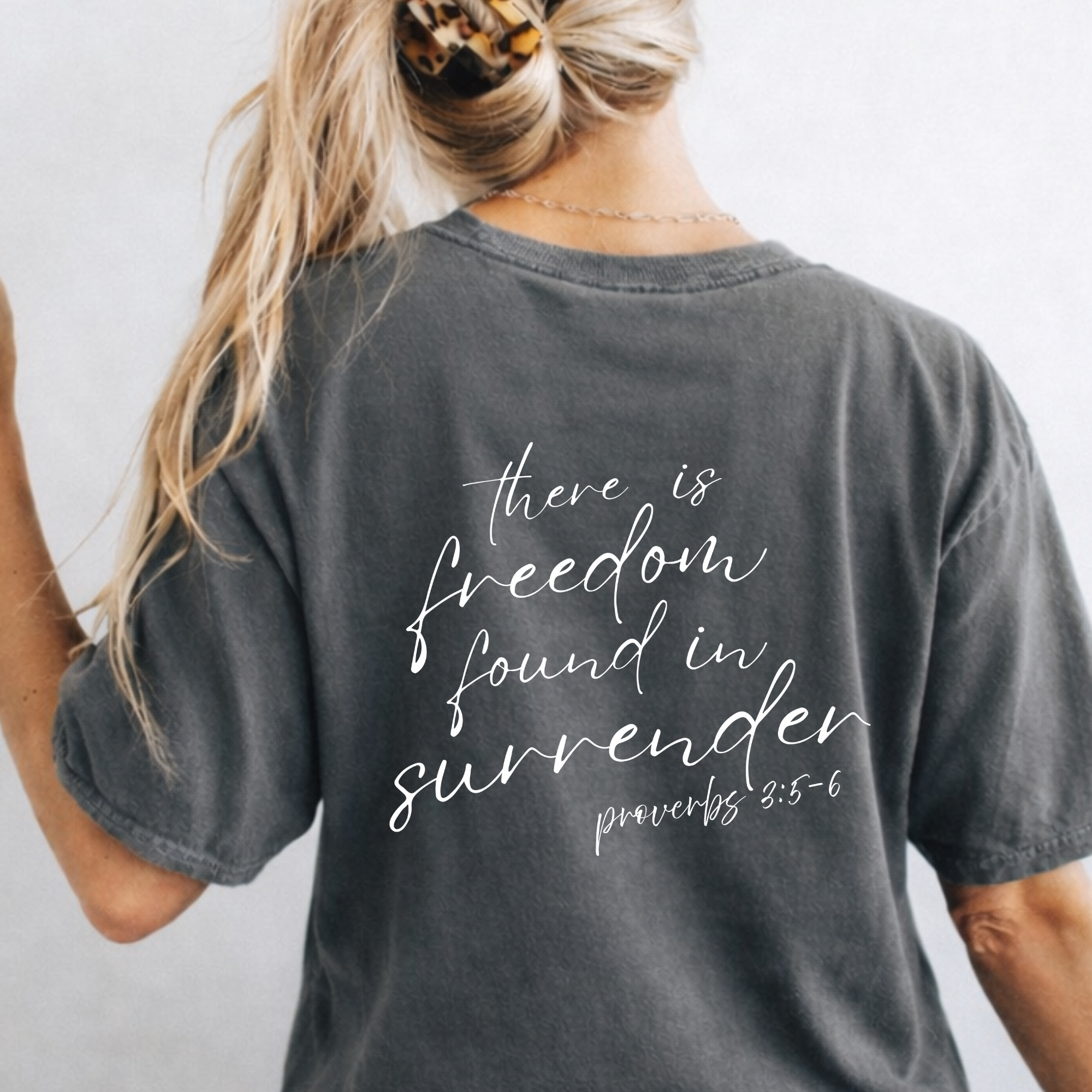 Christian Cross T-Shirt — "There is Freedom Found in Surrender" Scripture Tee