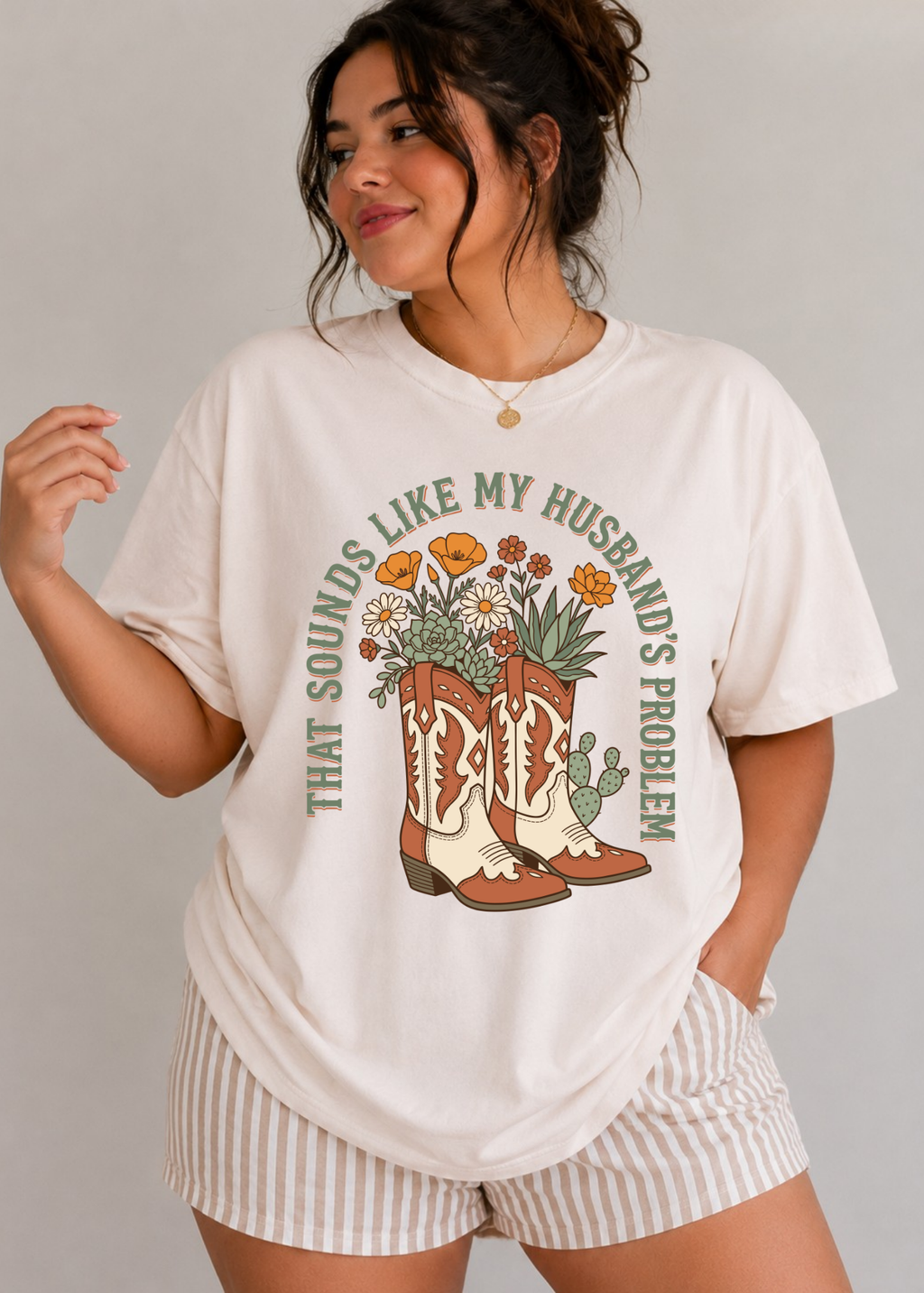 That Sounds Like My Husband’s Problem Cowboy Boot Graphic Tee — Women’s Western Humor T-Shirt