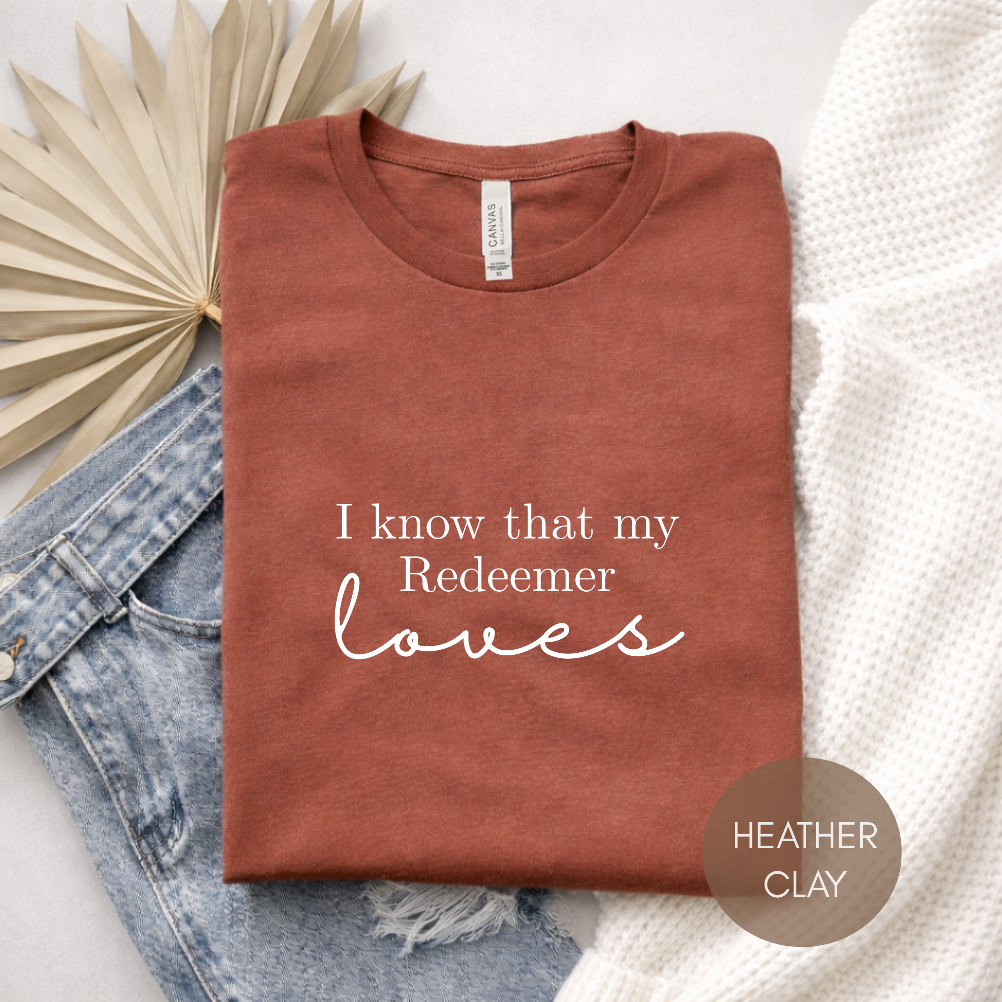 I Know That My Redeemer Loves Tee — Christian Faith Short Sleeve Shirt